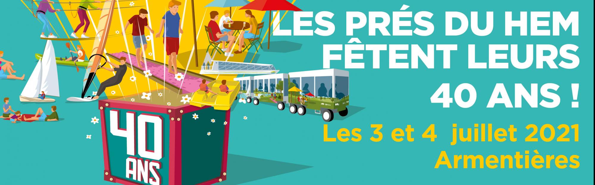 Les Prés du Hem fêtent leurs 40 ans les 3 et 4 juillet !