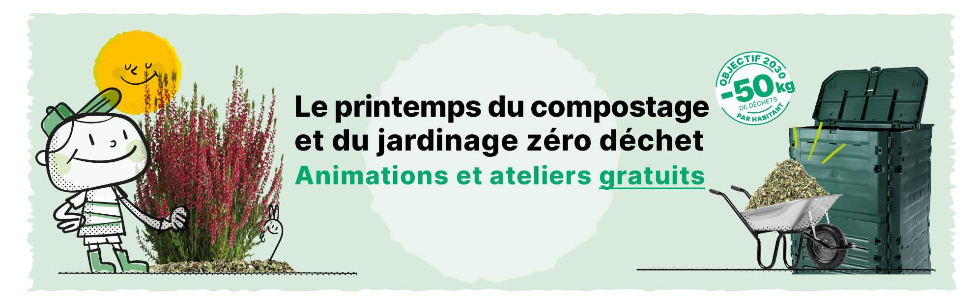 Le printemps du compostage et du jardinage 0 déchet